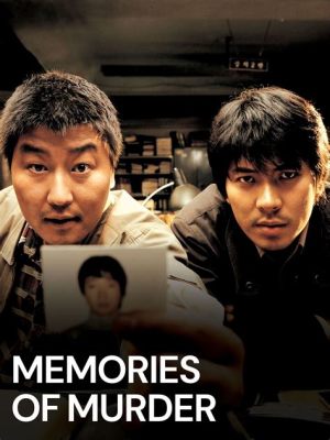  Memories of Murder: Un Thriller Cinematografico che Esamina la Natura del Male